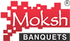 Moksh Banquets Logo